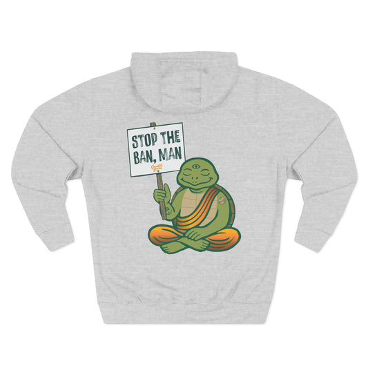 "Stop the Ban Man" Hoodie