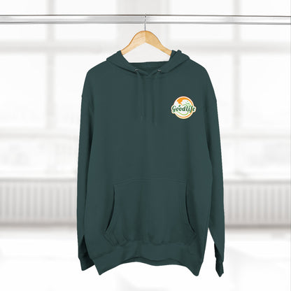"Life is Good" Hoodie
