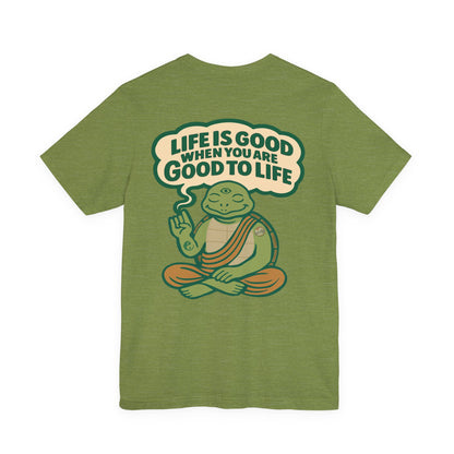 "Life Is Good" Tee