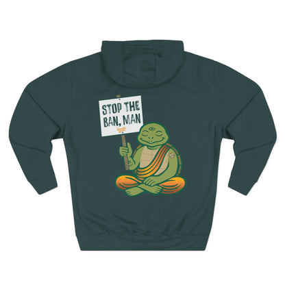"Stop the Ban Man" Hoodie