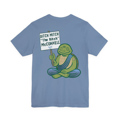 "DITCH MITCH the BITCH" Tee