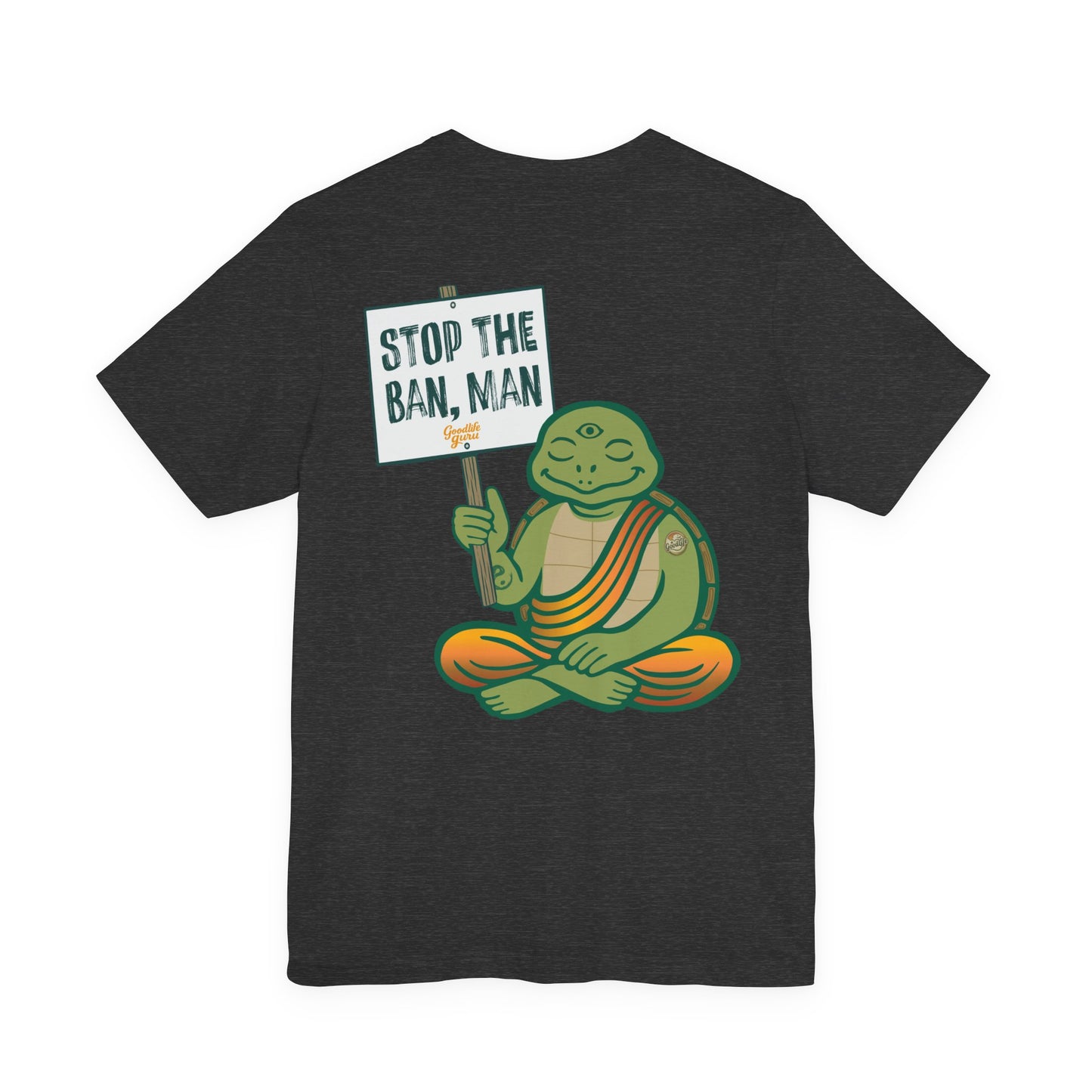 "Stop the Ban, Man" Tee