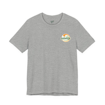 "Life Is Good" Tee