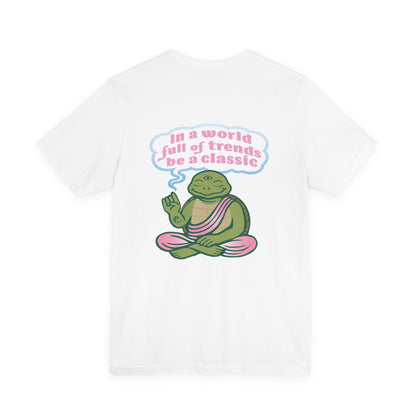 "Be a Classic" Tee