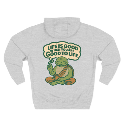 "Life is Good" Hoodie