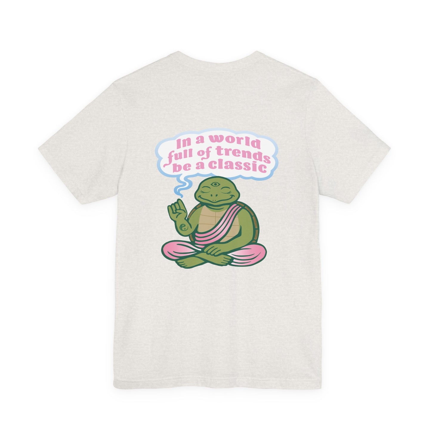 "Be a Classic" Tee