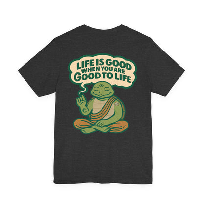 "Life Is Good" Tee