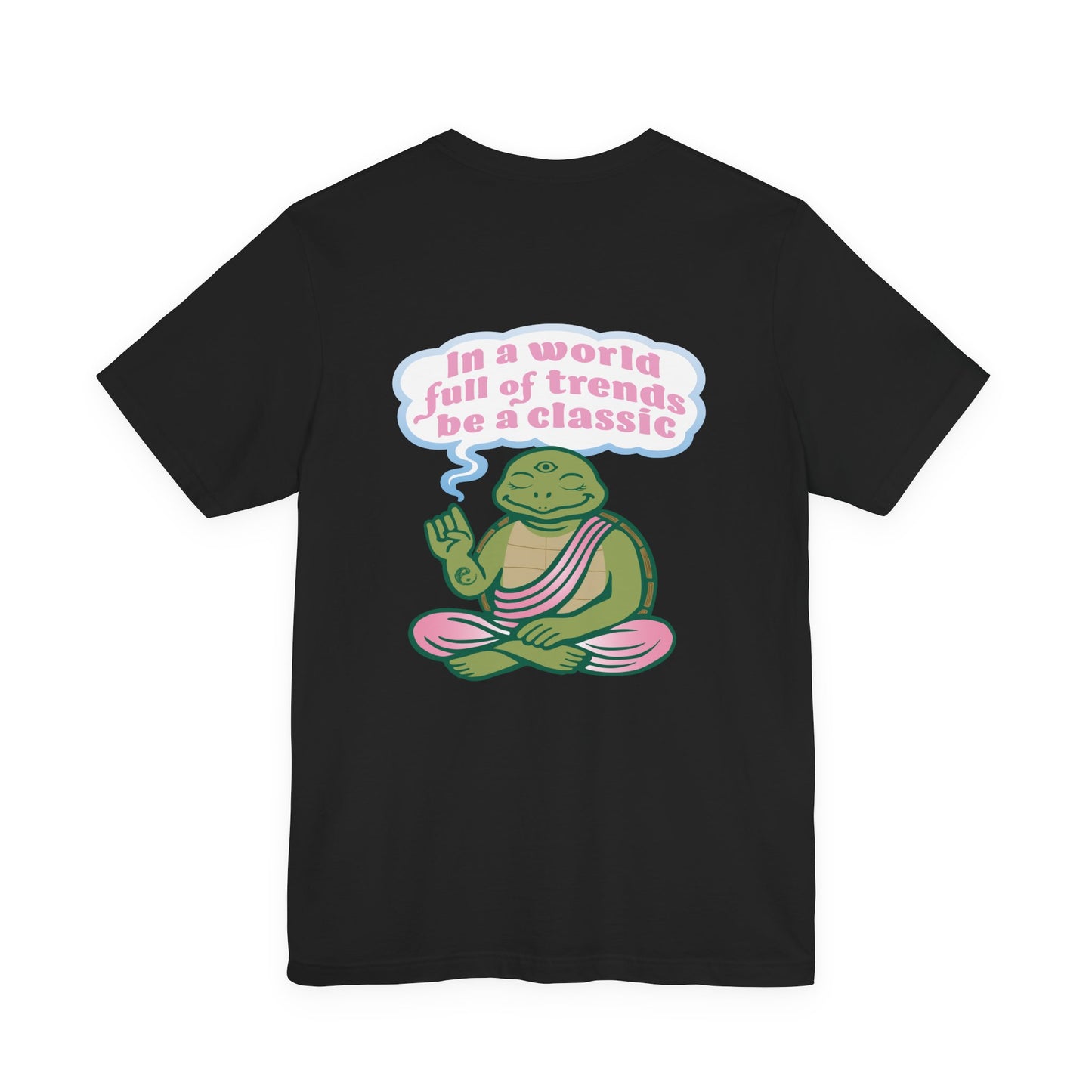 "Be a Classic" Tee