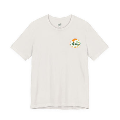 "Life Is Good" Tee