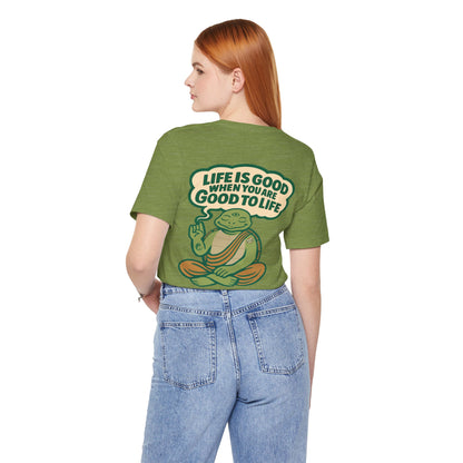 "Life Is Good" Tee