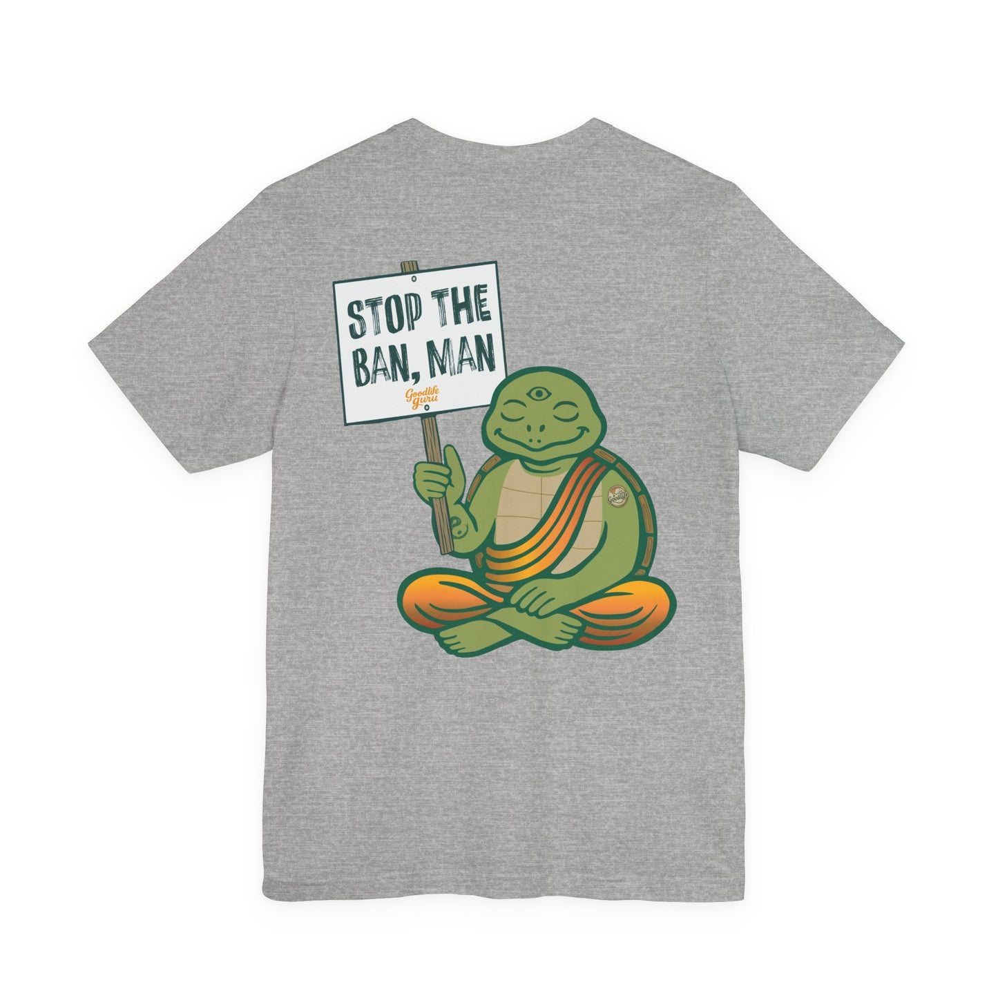 "Stop the Ban, Man" Tee
