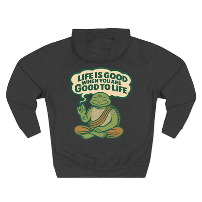 "Life is Good" Hoodie
