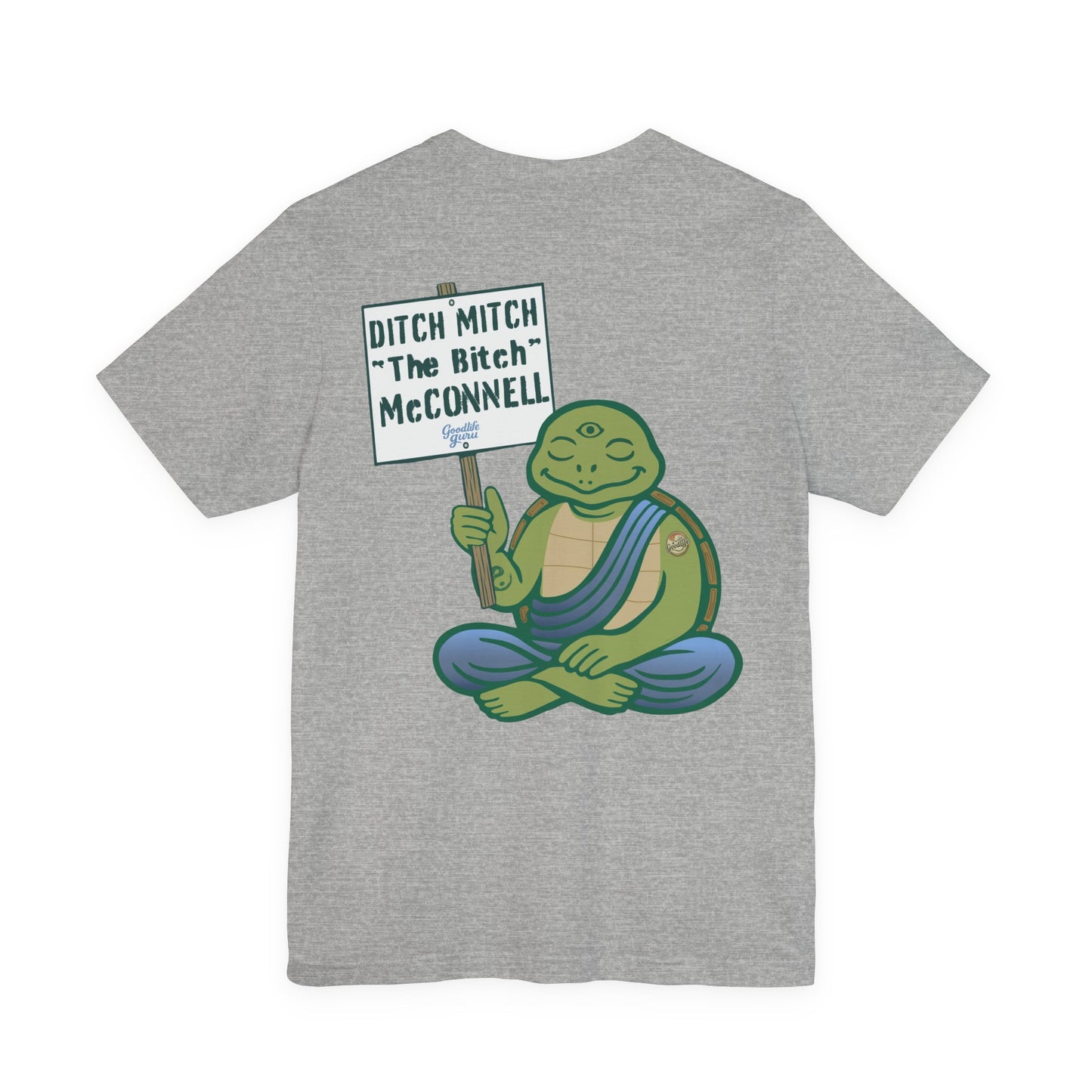 "DITCH MITCH the BITCH" Tee