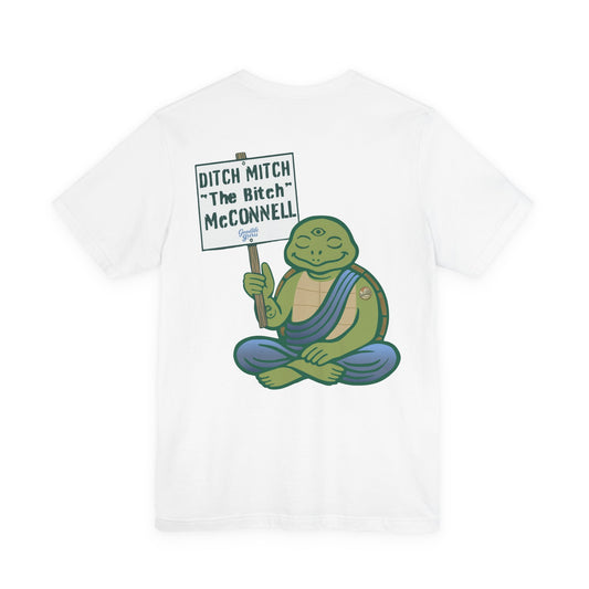 "DITCH MITCH the BITCH" Tee